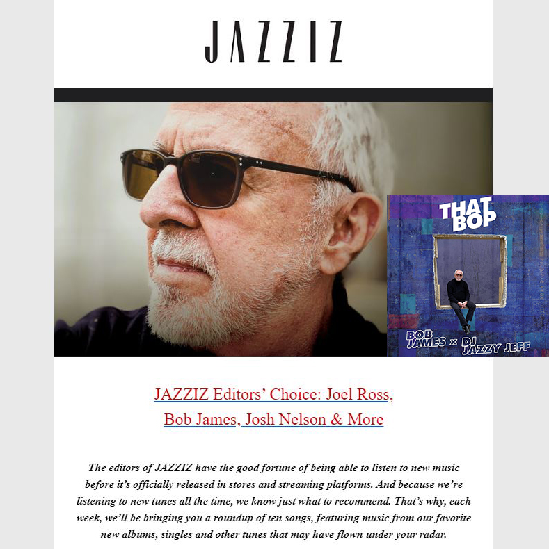 BobJamesMusic's tweet image. "That Bop" featuring DJ Jazzy Jeff is selected for the Editors' Choice Playlist!

Check it out at Jazziz.com. 

#bobjames #jazz @jazzizmagazine #jazziz #jazzhands