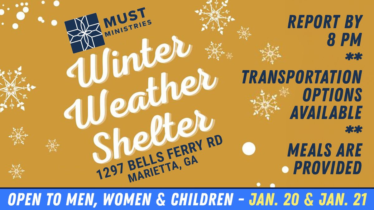cobbcountygovt's tweet photo. Due to anticipated cold weather, the winter weather shelter at MUST Ministries will open Saturday, Jan. 20, through Sunday, Jan. 21.  Cobb County is partnering with MUST to get people from across the county to the shelter.  For details please visit https://t.co/fRhhPNmjdI https://t.co/iVGPlFyH6k