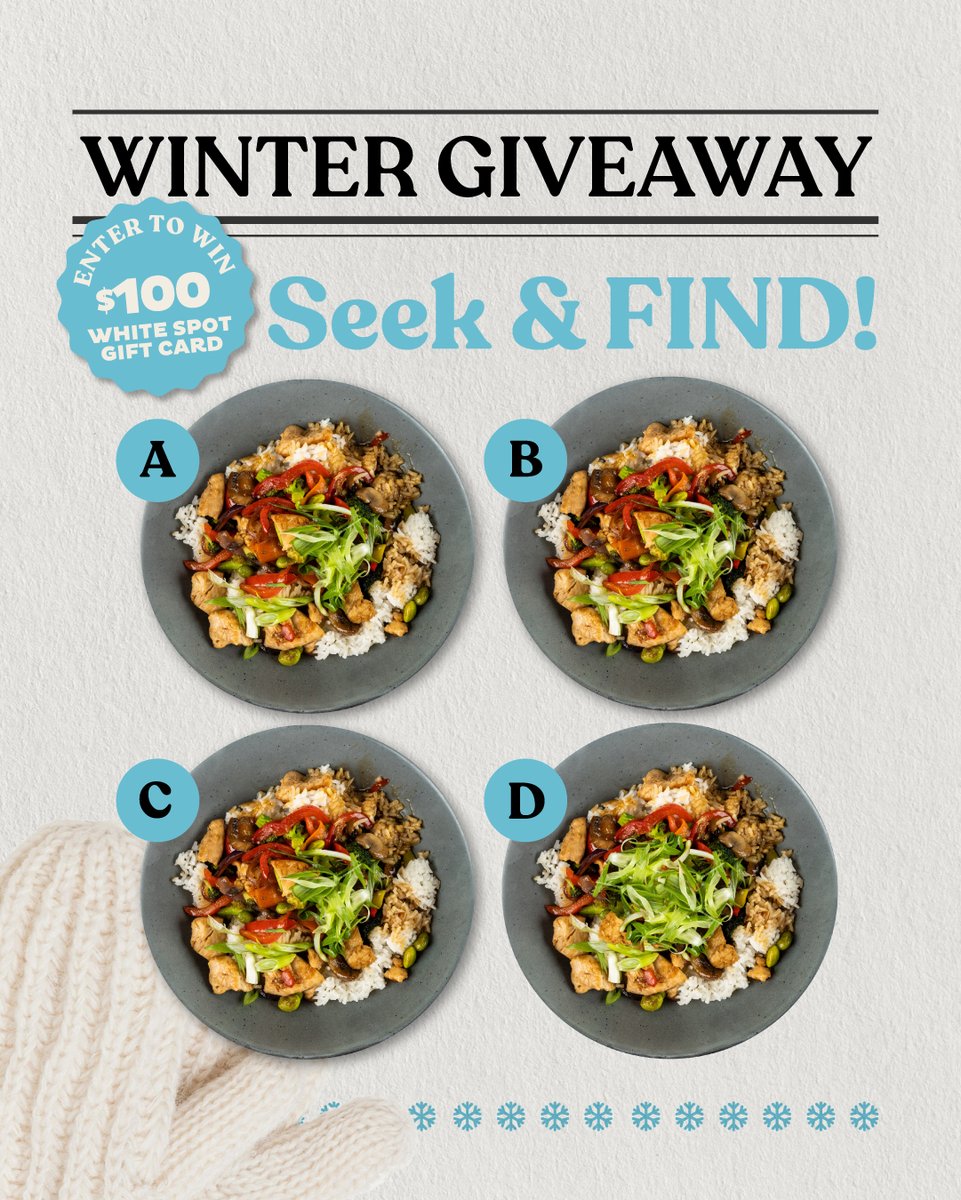 [GIVEAWAY] Welcome to our Winter Games! ❄️🍽️ Win one $100 White Spot Gift Card from now until February 1st by participating in each of our mini-games this month.

Enter on our Instagram: bit.ly/3bDS3g6