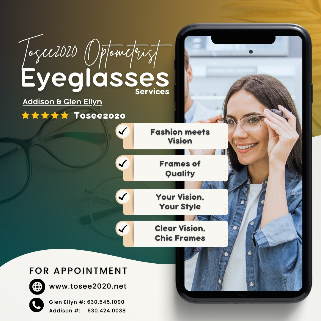 tosee2020's tweet image. &quot;Discover a world of clear vision and style with ToSee2020 Optometrist in Addison &amp;amp; Glen Ellyn! See better, look better. Schedule your eye makeover now!  Visit : tosee2020.net/services/eyegl…    👓✨ #EyewearStyle #ToSee2020 #Addison #GlenEllyn&quot;