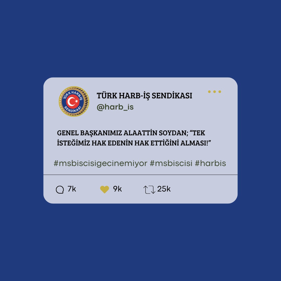 harb_is's tweet photo. Genel Başkanımız @soydan_alaattin; “Tek isteğimiz hak edenin hak ettiğini alması!”
#msbiscisigecinemiyor
@RTErdogan
@tcbestepe
@tcsavunma
@csgbakanligi https://t.co/4qGZrtFd86