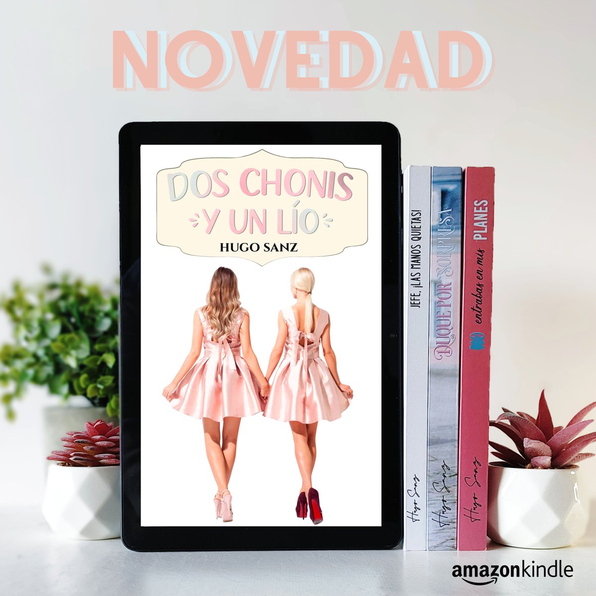 📣 💯 NOVEDAD 💯 📣

🖤 DOS CHONIS Y UN LÍO 🖤

📚📱👉🏼leer.la/B0CSWLRB85

𝑇𝑜𝑑𝑎𝑠 𝑙𝑎𝑠 #𝑛𝑜𝑣𝑒𝑙𝑎𝑠 𝑑𝑒𝑙 𝑎𝑢𝑡𝑜𝑟 🖤 relinks.me/HugoSanz

#Amazon #KindleUnlimited #ebook #queleer #escritor #LecturaRecomendada #amor #novelaromantica #HugoSanz