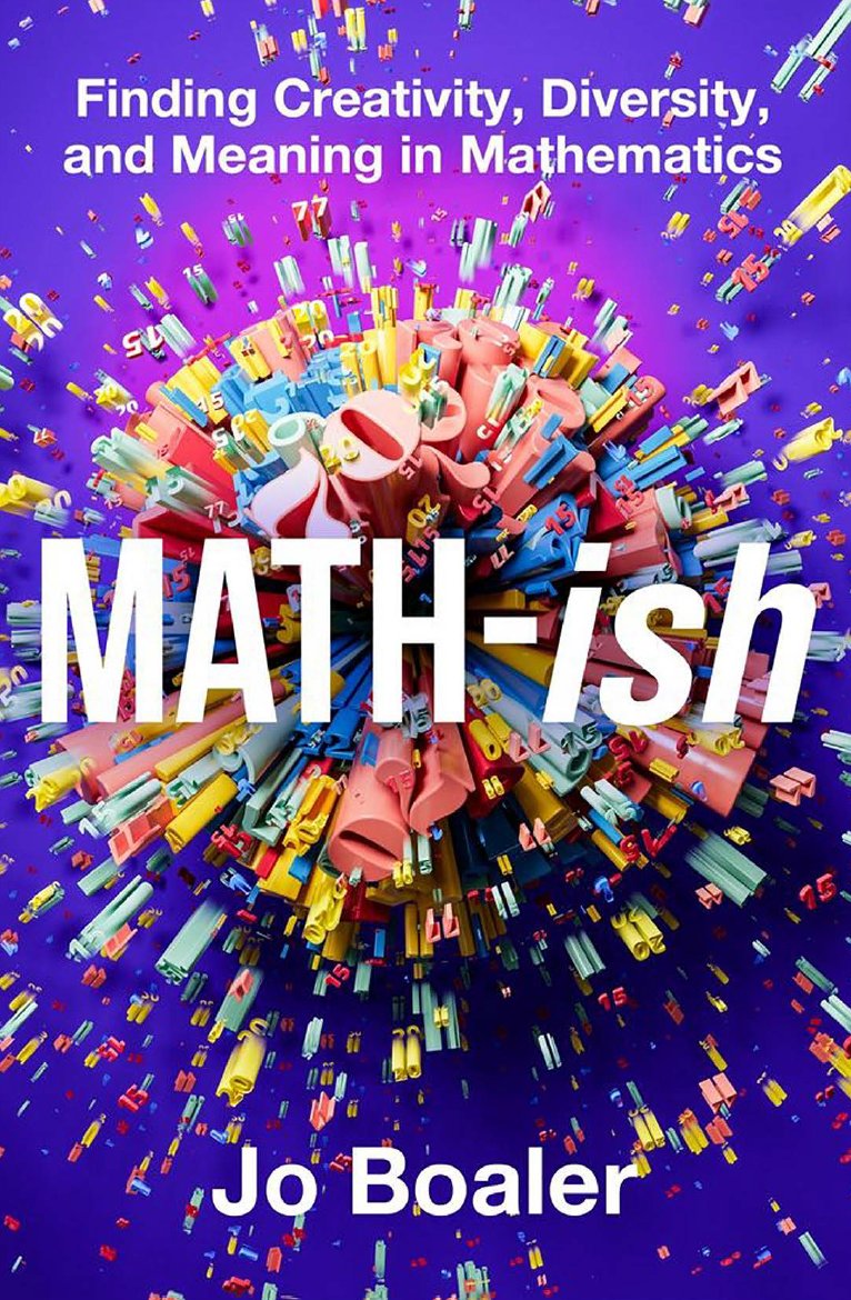 Is anyone excited about my new book 🙂 On this page you can see some advance reviews of it, including from @BonnieGarmus Lessons of Chemistry author! and you can register for a free webinar:youcubed.org/math-ish/