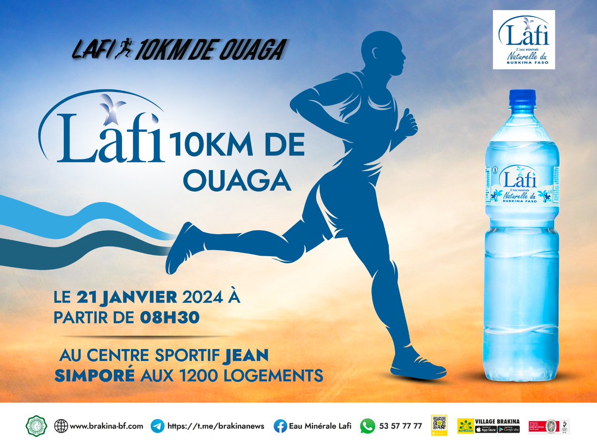BrakinaOfficiel's tweet photo. L'eau Minérale Naturelle, Lafi vous donne rendez-vous ce 21 janvier 2023 à partir de 8 h au Centre Sportif SIMPORE au 1200 Logement face à l’Université Aube Nouvelle pour la 8e édition de la grande course marathon <<LAFI 10 KM DE OUAGA>>.
#10km #lafi10kmdeouaga #lafi #BRAKINA https://t.co/SmEIRmEX9U