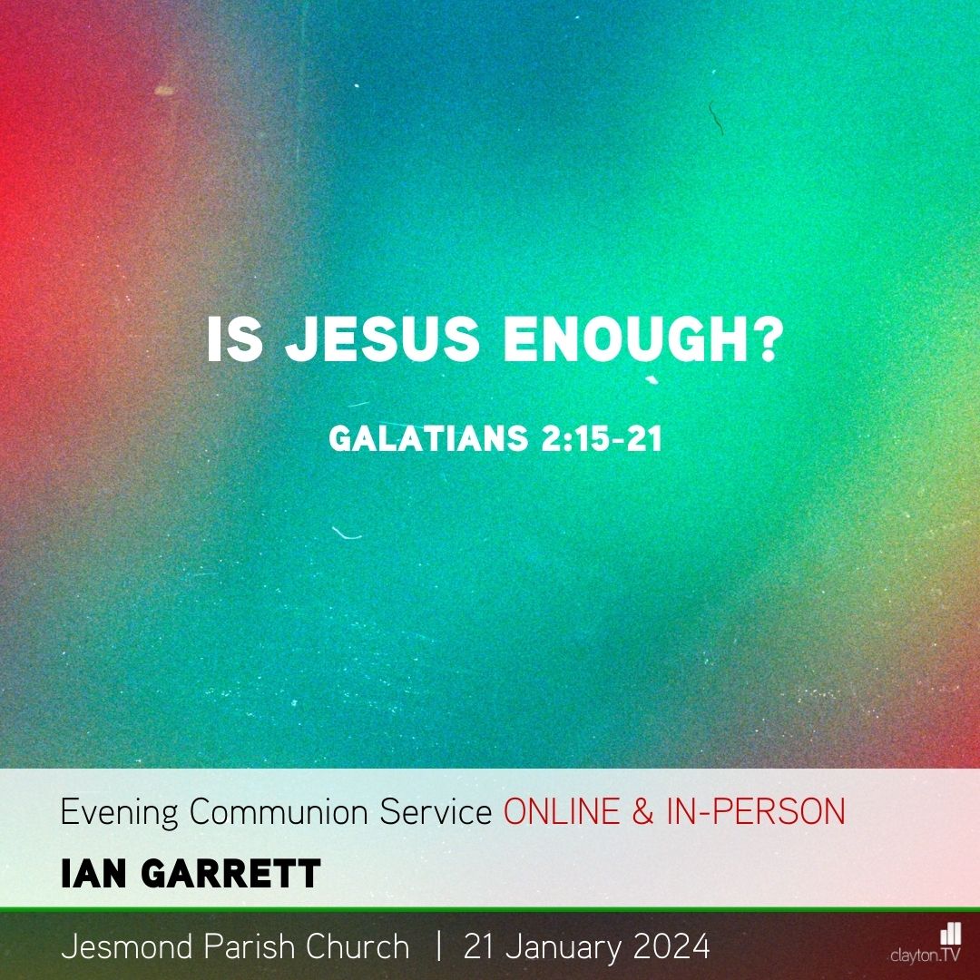 This time tomorrow evening Ian Garrett will be preaching on 'Is Jesus Enough?'!

Ian Garrett explores a situation where this was happening in the early church, and looks at how Paul encourages these Christians to stand firm.

Watch the live stream: clayton.tv/new/0i0/10369/