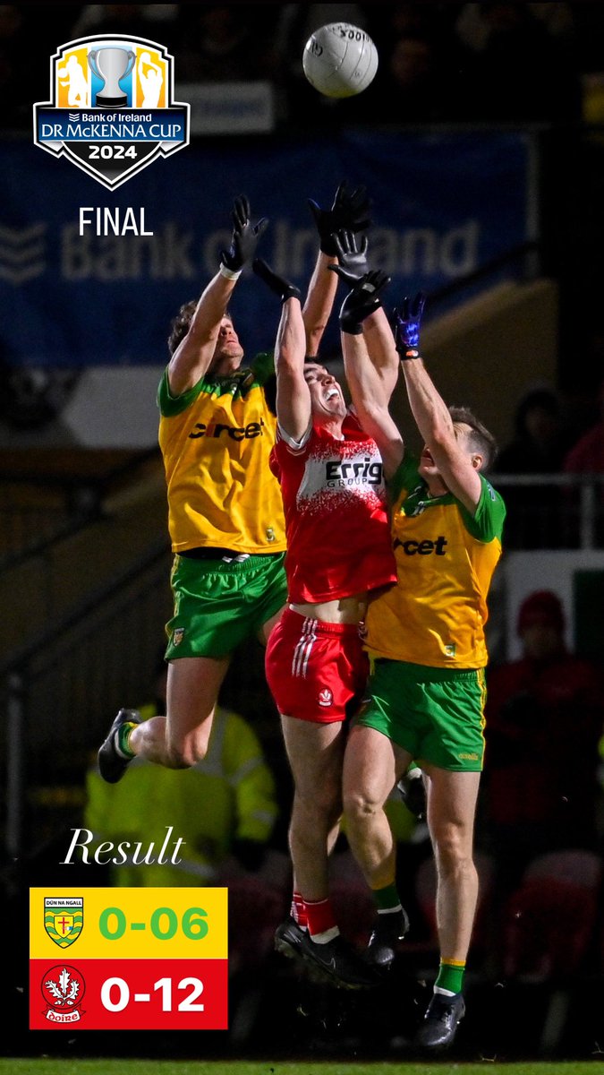 🏐🏆| 𝗠𝗰𝗞𝗘𝗡𝗡𝗔 𝗖𝗨𝗣 
74’ - FULL TIME

🔴 Derry 0-12
🟡 Donegal 0-6

Full time here at Healy Park, Omagh where Derry have won the 2024 McKenna Cup!