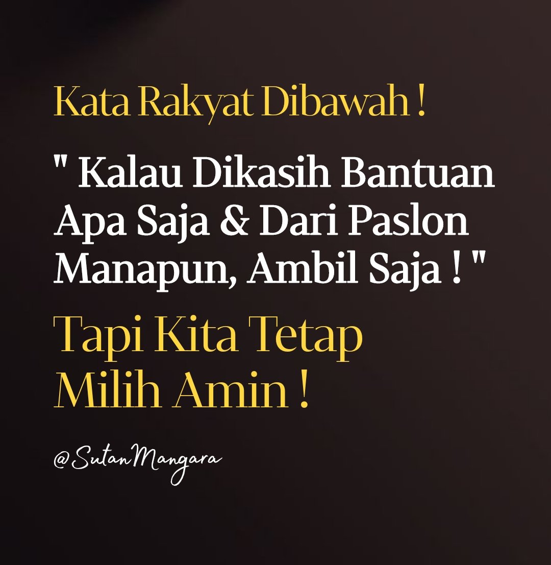 sutanmangara's tweet photo. Kata Rakyat Loh !!! https://t.co/0V3cABEYqV