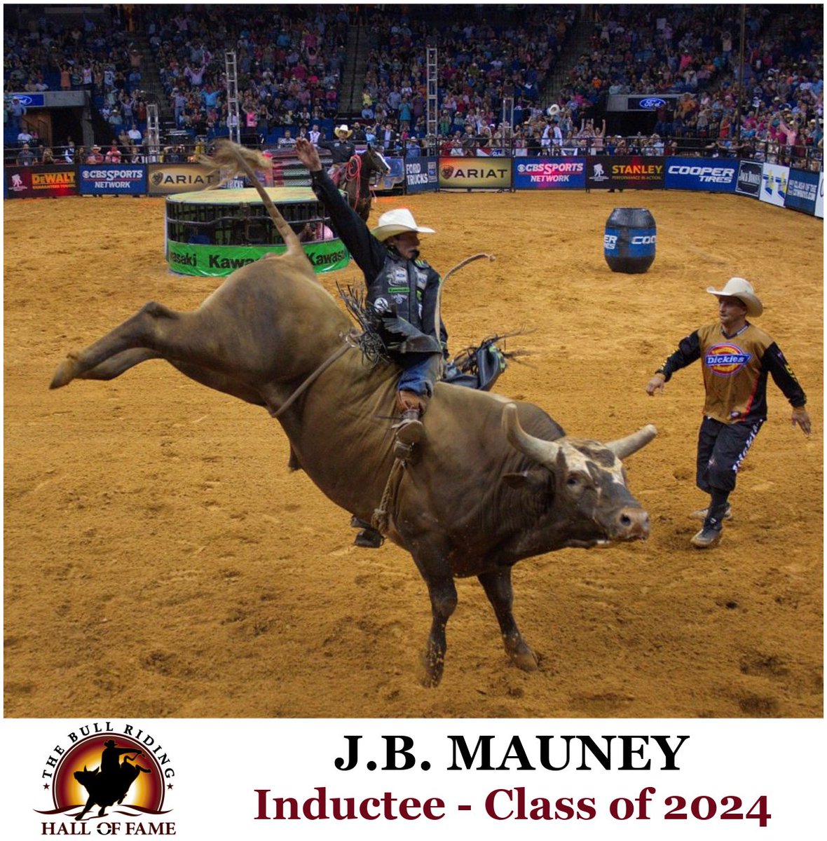 J.B. MAUNEY 2006 PBR Rookie of the Year 2009 & 2013 PBR World Finals Champ 2013 & 2015 PBR World Champion 15 times to the PBR World Finals and 1 to the PRCA WNFR. With over $7.6 million in career earnings, J.B. Mauney is the #1 money won record holder in Bull Riding history.