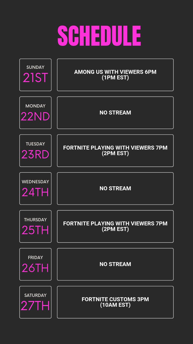 This week's schedule starting tomorrow with some Among us! 🥰