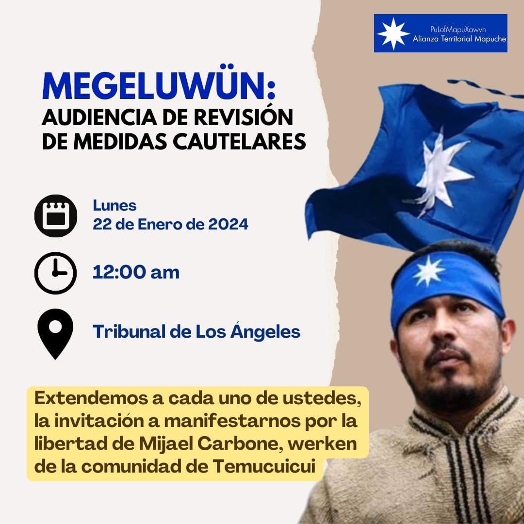 *INFORMACION Y CONVOCATORIA PARA APOYAR AL PRESO POLÍTICO MAPUCHE MIJAEL CARBONE* 1. Este jueves 18 de enero, y por mandato judicial, Gendarmería traslado finalmente al werken al Modulo F Comuneros de la Cárcel de Angol. A su llegada, Mijael expresó desde el interior [1/7]