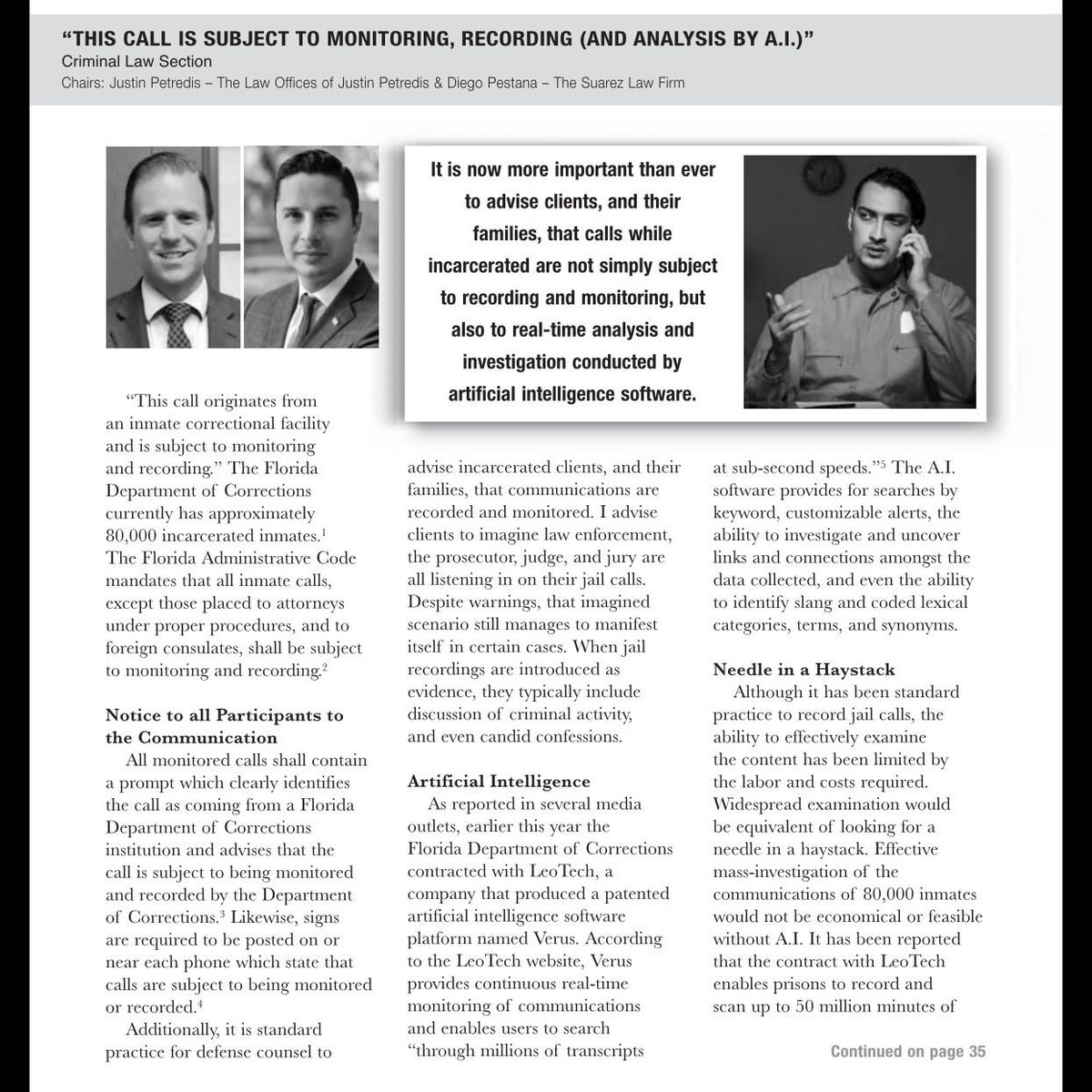 FreyLawFirm's tweet photo. In the latest #Lawyer magazine publication from the Hillsborough County, Bar Association, #Tampa, Criminal Defense Attorney Ron Frey wrote about how the Florida State prisons are utilizing artificial intelligence to monitor inmate calls. ☎️ #AI https://t.co/vwqtiu0GfA