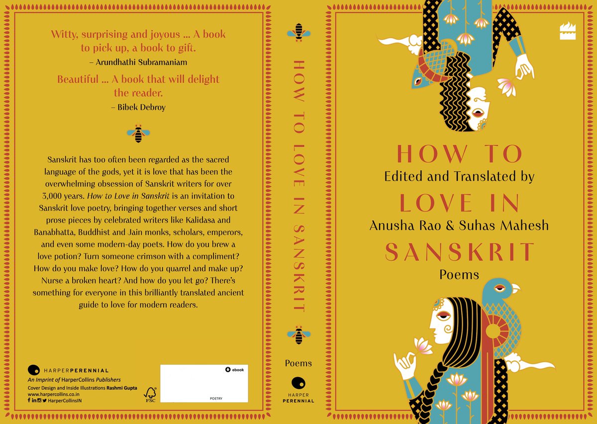 What do the old Sanskrit masters say about flirting, daydreaming, quarrelling, making love and breaking-up? An ancient guide to love for modern readers. OUT on 14 FEB @HarperCollinsIN My labour of love with @suhasm :)