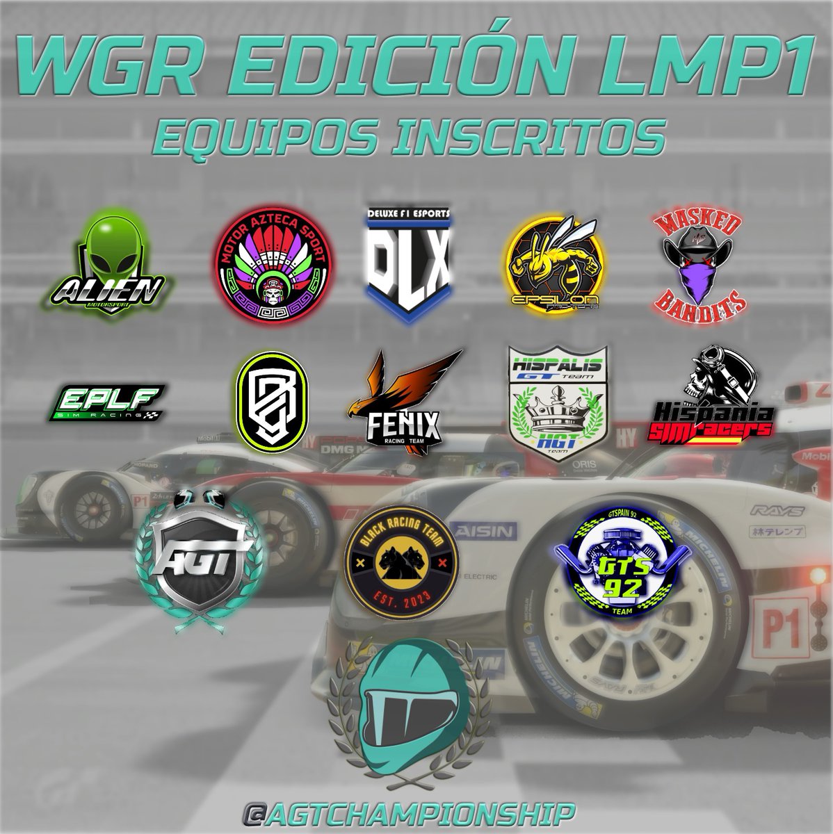 Mañana dará comienzo la tercera temporada de la World GR (WGR) Edición LMP1 y estos son los equipos que participarán ella 🥳

Mucha suerte a todos 🍀

 Esperamos que disfruteis del campeonato 😊

A las 22:00 en el canal de twitch de agtchampionship. No os lo perdais 🙈