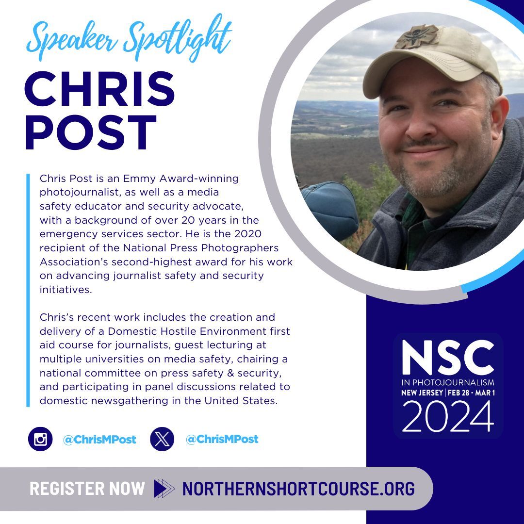 Photojournalist, media safety educator and security advocate @ChrisMPost has joined the faculty of the 2024 #NorthernShort Course, speaking at our in-person event Feb. 28- March 1. Register for the conference at NorthernShortCourse.org #photojournalism #nsc2024 #JournalistSafety