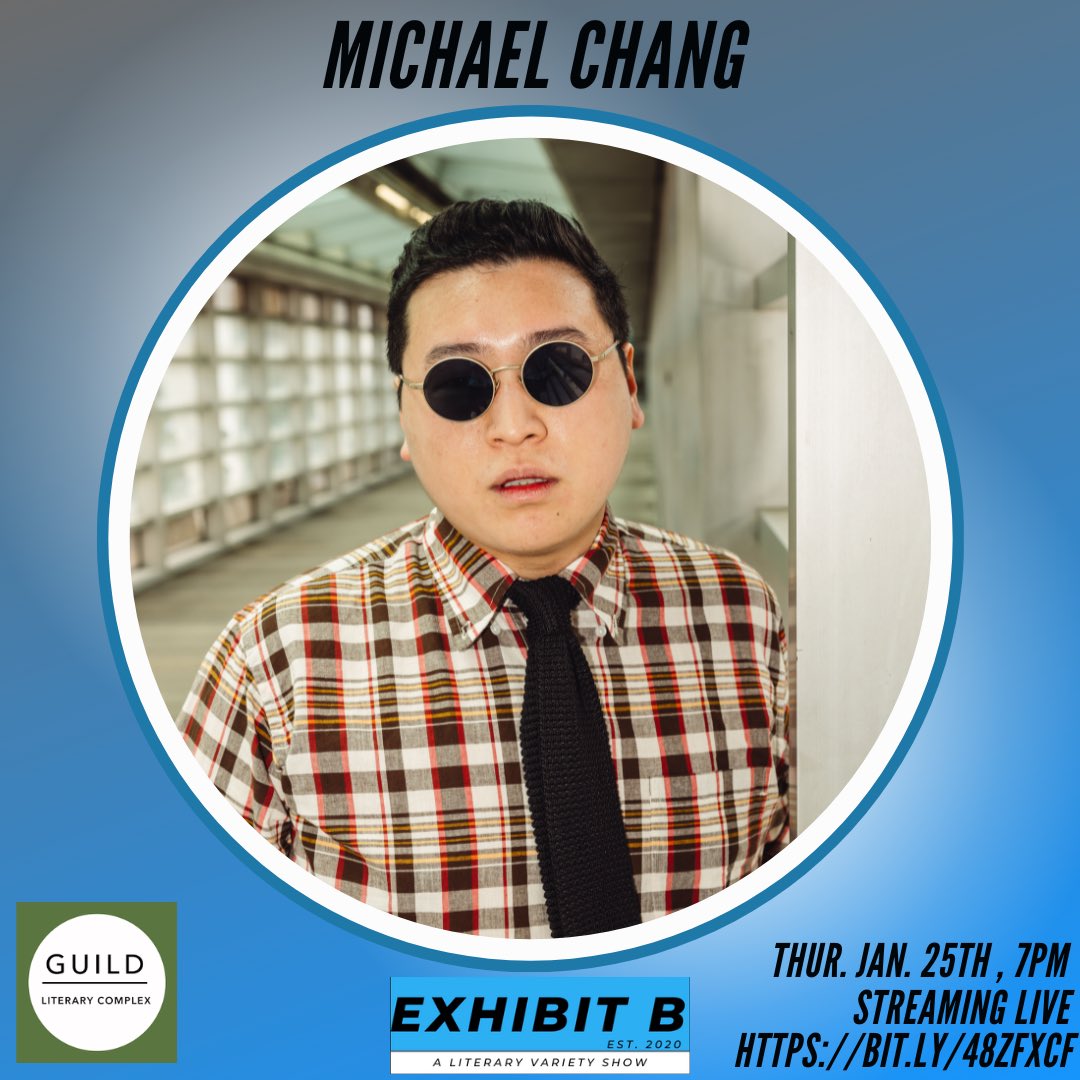Coming to your screens in just 5 DAYS! Join Exhibit B online with MICHAEL CHANG (they/them), author of many collections of poetry, including SYNTHETIC JUNGLE (Northwestern University Press, 2023) & EMPLOYEES MUST WASH HANDS (GreenTower Press, 2024). They edit poetry at Fence. ✨