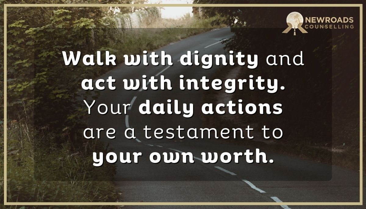 NewroadsAu's tweet image. #BetterRelationshipTips #SelfRespect #ProfessionalExcellence #LiveWithHonor #WalkWithDignity #ActWithIntegrity #SelfRespectJourney newroadscounselling.com.au