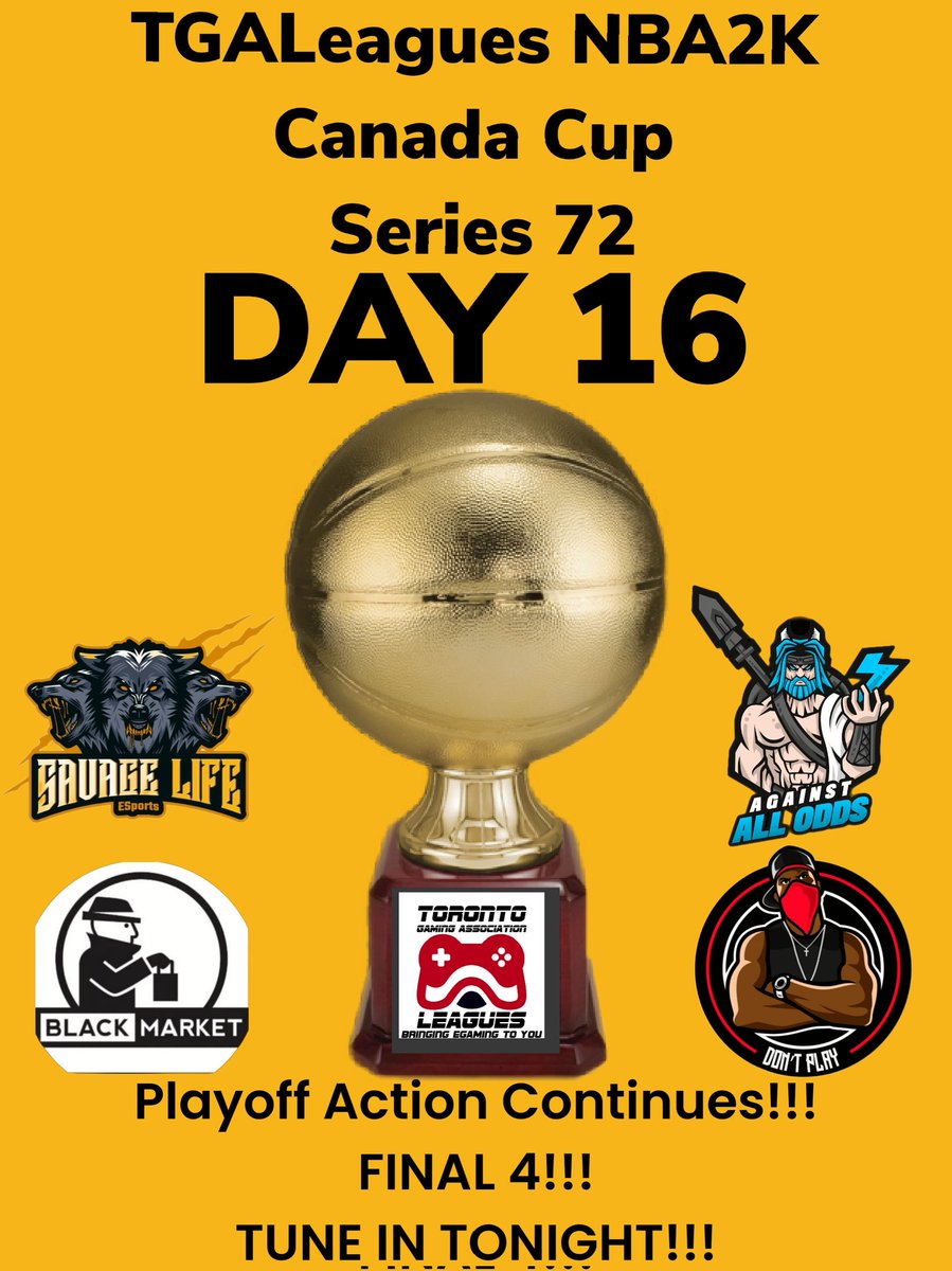DAY 16 TGALeagues NBA2K Canada Cup Series 72 Playoff Action Continues!!! FINAL 4!!! TUNE IN TONIGHT!!! #TGALeagues #NBA2K #CANADACUP #SERIES72 #5V5PROAM <a href="/LeaguesTGA/">TGALeagues</a>