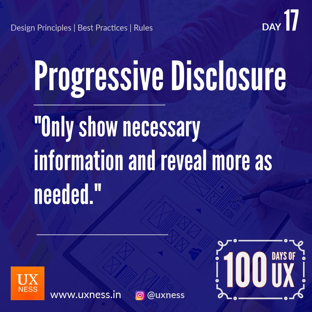 uxness's tweet image. 🚀 Day 17 of #100DaysofUX: Progressive Disclosure 🚀. Only show necessary information and reveal more as needed. This approach keeps interfaces clean and prevents information overload. Stay tuned for more UX principles! #UXNESS #ProgressiveDisclosure uxness.in