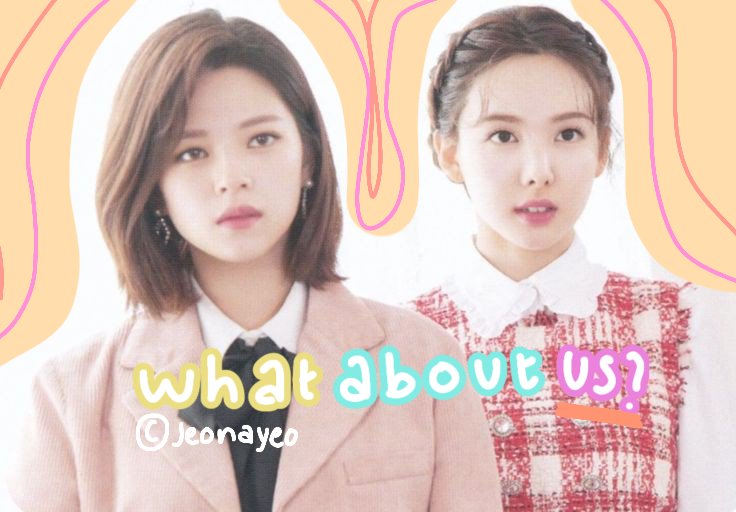 jeonayeo's tweet image. 2yeon/najeong narattive one shot au.

☆— What About Us?. (Bahasa)
Jeongyeon is a famous actress and has a girlfriend name Nayeon. Is it difficult having relationship with a famous person?
#2YEON #NAJEONG #2YEONAU #NAYEON #JEONGYEON