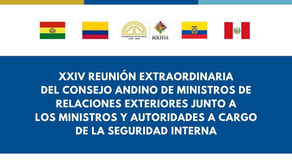 Bolivia presidirá la primera Reunión del Consejo Andino de Ministros de Relaciones Exteriores y Ministros Encargados de Seguridad este 21 de enero en Lima - Perú, con el objetivo de acordar acciones para la lucha conjunta contra el narcotráfico y otros ilícitos en la región.

En
