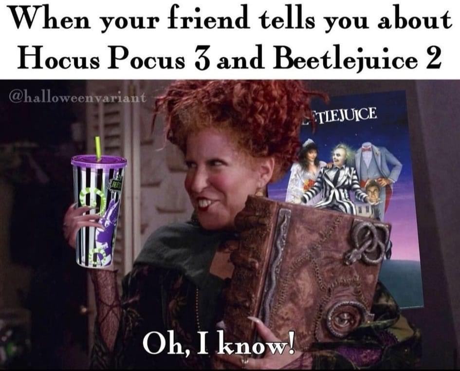 It’s me. 😂🤣

#HocusPocus3
#Beetlejuice2