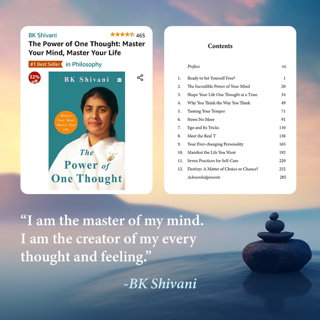 #1 Bestseller in Philosophy 
#1 Bestseller in Humanities
BK Shivani's Book 'THE POWER OF ONE THOUGHT: Master Your Mind, Master Your Life'  is a bestseller on Amazon India since its July 2023 launch. Order in
India: tinyurl.com/3yjfen87
Other Countries: tinyurl.com/24d8ecjm