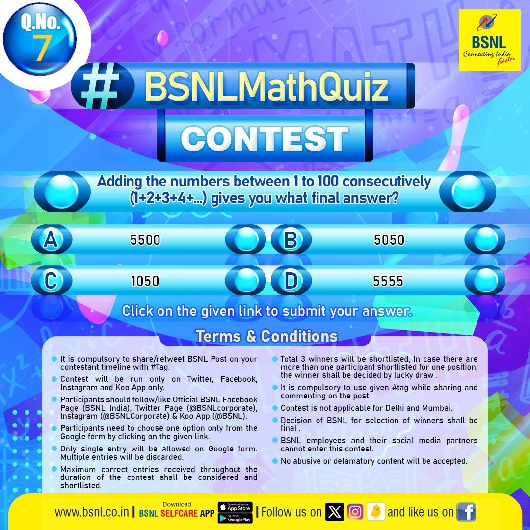 Today's question for the #BSNLMathQuiz. Adding the numbers between 1 to 100 consecutively (1+2+3+4+...) gives you what final answer? Submit your response before 11:59 PM (21 Jan 24). Click on the link to answer: shorturl.at/adoyG #ContestAlert #BSNL #BSNLContest