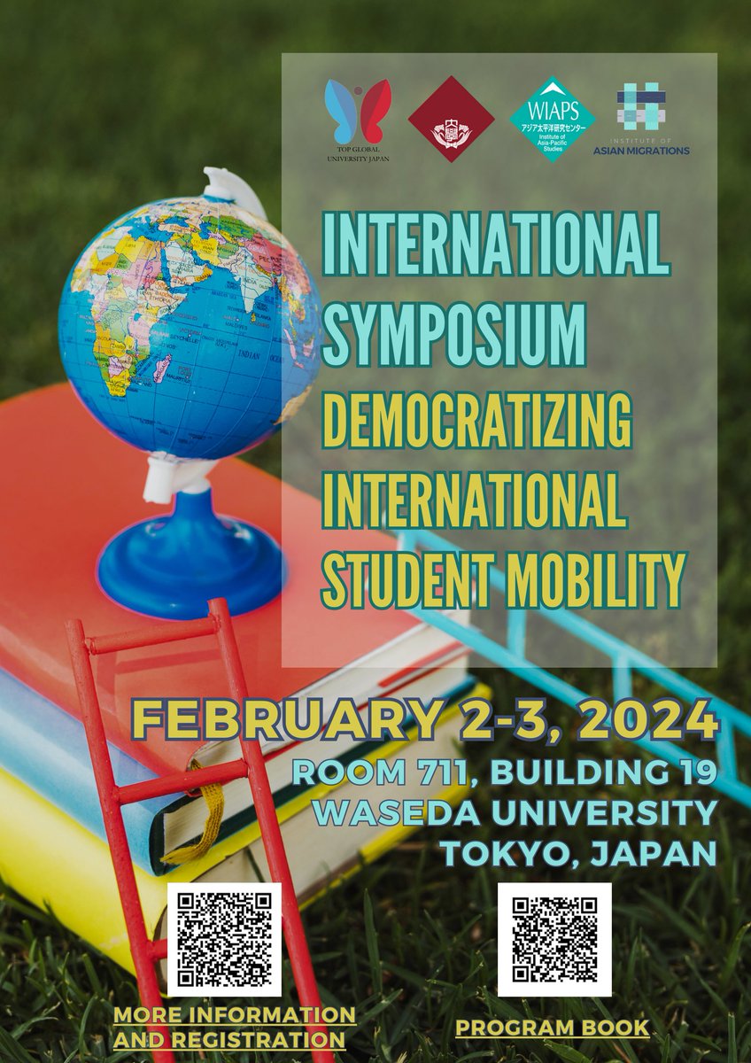WasedaIam's tweet photo. [INTERNATIONAL SYMPOSIUM] Democratizing International Student Mobility @ Waseda University, Feb 2-3, more information and registration: https://t.co/1T1yVOoeTh https://t.co/rYJx98fkOX