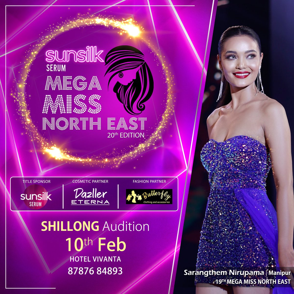 Shillong Auditions For Sunsilk Serum Mega Miss North East 20th Edition 

Call +918787684893

Title Sponsor : Sunsilk Serum
<a href="/sunsilkexperts/">Sunsilk India</a>

Cosmetics Partner : Dazller Eterna

Fashion Partner : Butterfly 

<a href="/MegaEntOfficial/">Mega Entertainment</a> <a href="/MegaMissNE/">Mega Miss North East</a> 

#MegaMiss #MegaMissNorthEast