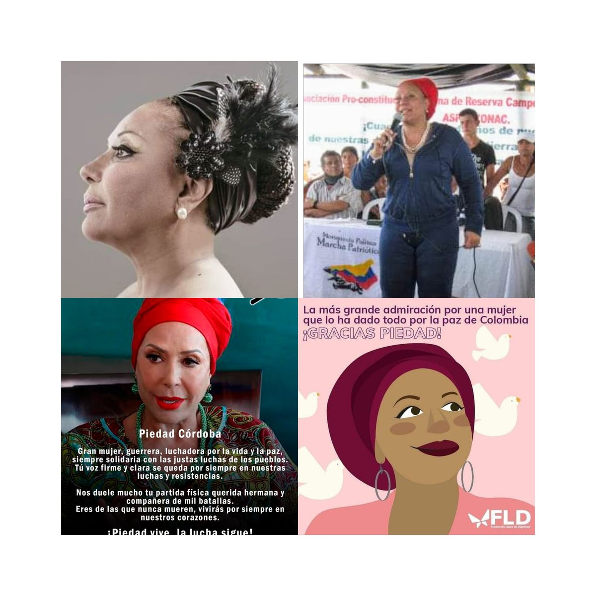 Piedad Córdoba Ruiz es y será un símbolo de la lucha por la paz y la justicia social para Colombia. Todo mi respeto y admiración a su trayectoria de lucha. Mis sentidas condolencias a sus familiares y amigos.