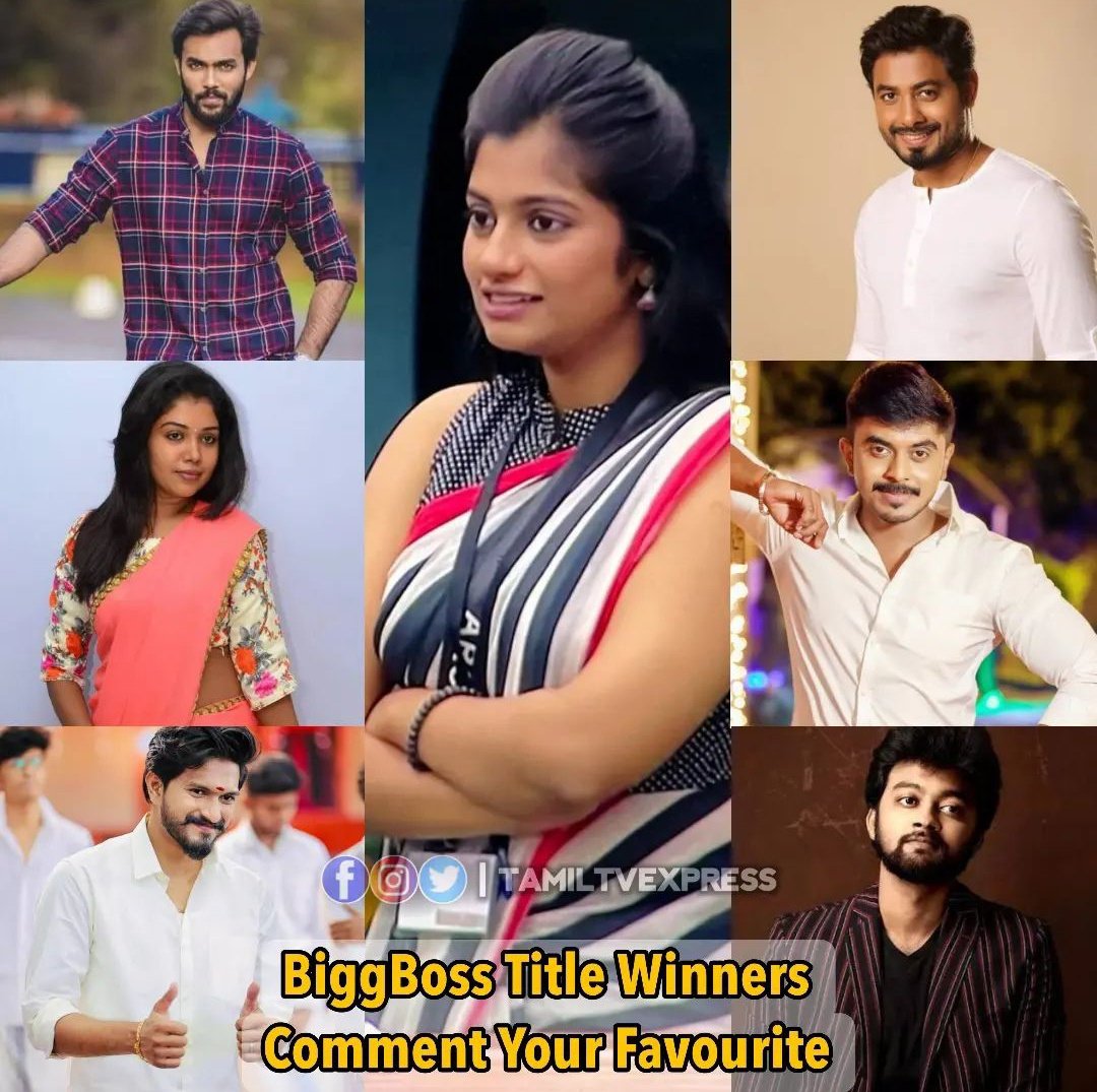 itzSekar's tweet photo. Comment your favourite Tittle 
winner in #BiggBossTamil history

#BiggBossTamil7 https://t.co/8p8U1nDlIn