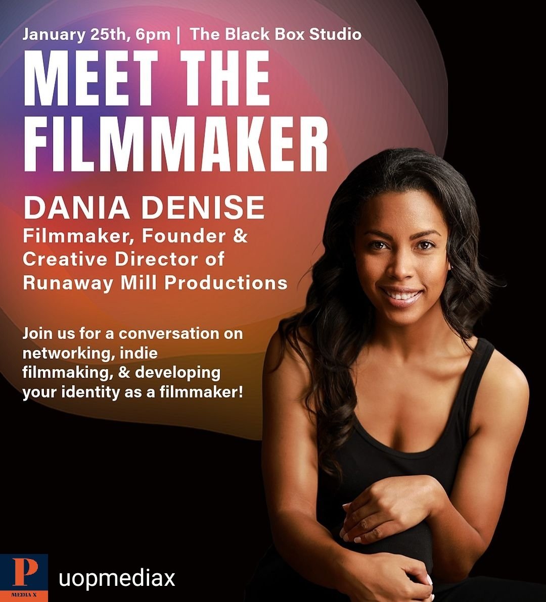 Reposted from @UOPMediaX Join us for a conversation with writer, director, & producer Dania Denise about networking, indie filmmaking & more! The event is open to everyone, filmmakers are specially encouraged to attend! 📍The Black Box Studio is located in the Drama building