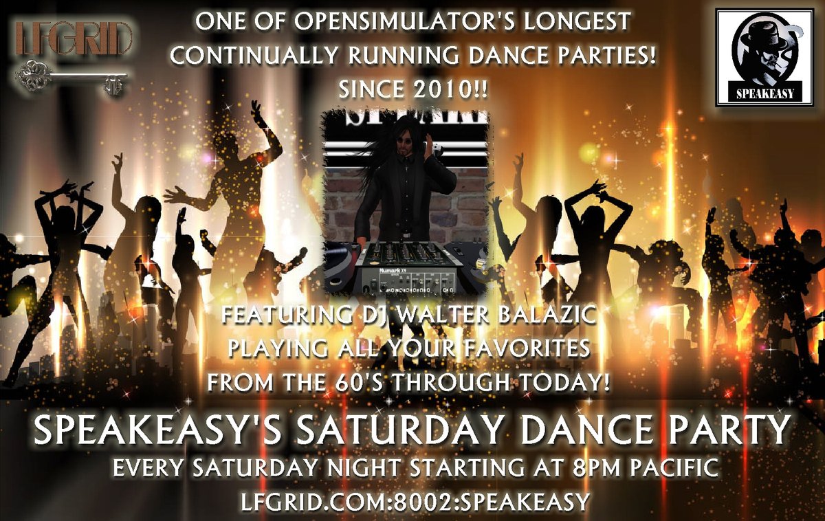 LittlefieldGrid's tweet photo. One of Opensimulator's Longest continually running Dance Parties! 11 years and counting!! LIVE DJ and Dancing!! Music from the 60's to current day!

Tonight at 8pm Pacific!

HG: https://t.co/in4jbpUoTi:speakeasy https://t.co/LUnkWEwnsZ