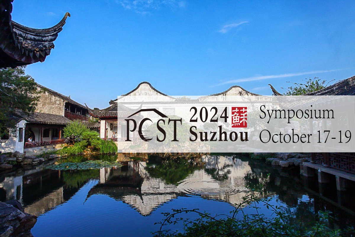 This Fall 2024 (October) we will have a Symposium in China. We share our Call for submission, see you all in #Suzhou pcst.network/call-for-submi…