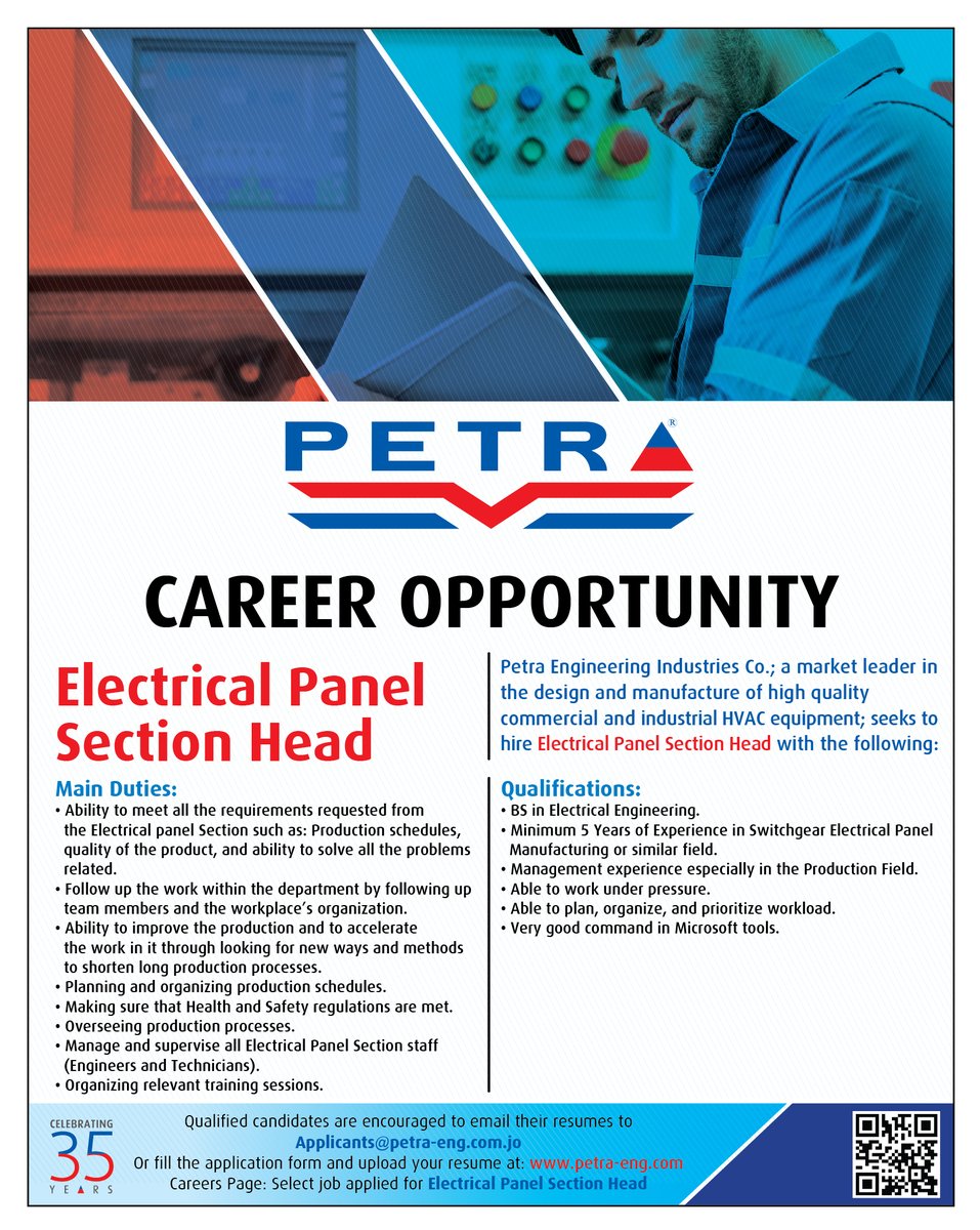 Career Opportunity
Electrical Panel Section Head
Petra Engineering Industries Co.; a market leader in the design and manufacture of high quality commercial and industrial HVAC equipment; seeks to hire Electrical Panel Section Head with the following: petra-eng.com