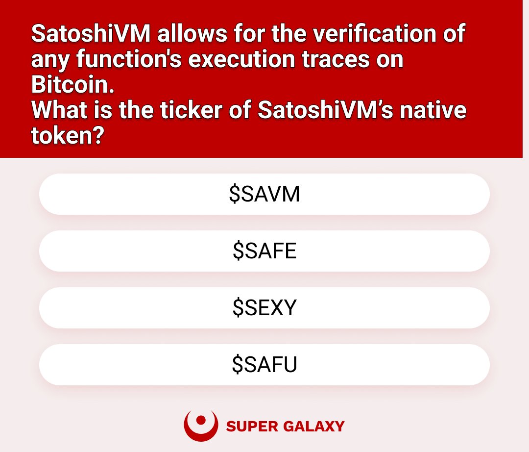 << Today's Quiz of 'SuperGalaxy' >> Today's quiz is about 'SatoshiVM', Contributor based Bitcoin ZK Rollup Layer2 solution! 🎁1 person selected for 10 USDT reward! *BUT reward will be 20 USDT if more than 100 replies! 📌Repost this post and Follow @SatoshiVM & @SuperGalaxy_io