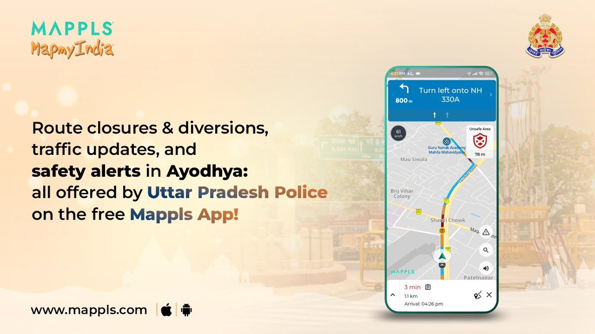 Uttar Pradesh Traffic Police and Mappls MapmyIndia have joined forces to ensure a safe, efficient, & hassle-free journey to Ayodhya. Know real-time route closures & traffic reroutes and many other traffic updates with free Mappls App. Download mappls.com/getapp