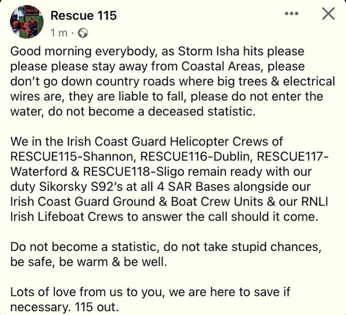 Safety message from the crew of Irish Coast Guard helicopter Rescue 115 (Shannon) on behalf of IRCG ground &amp; boat crews &amp; RNLI lifeboat crews.
#StormIsha
