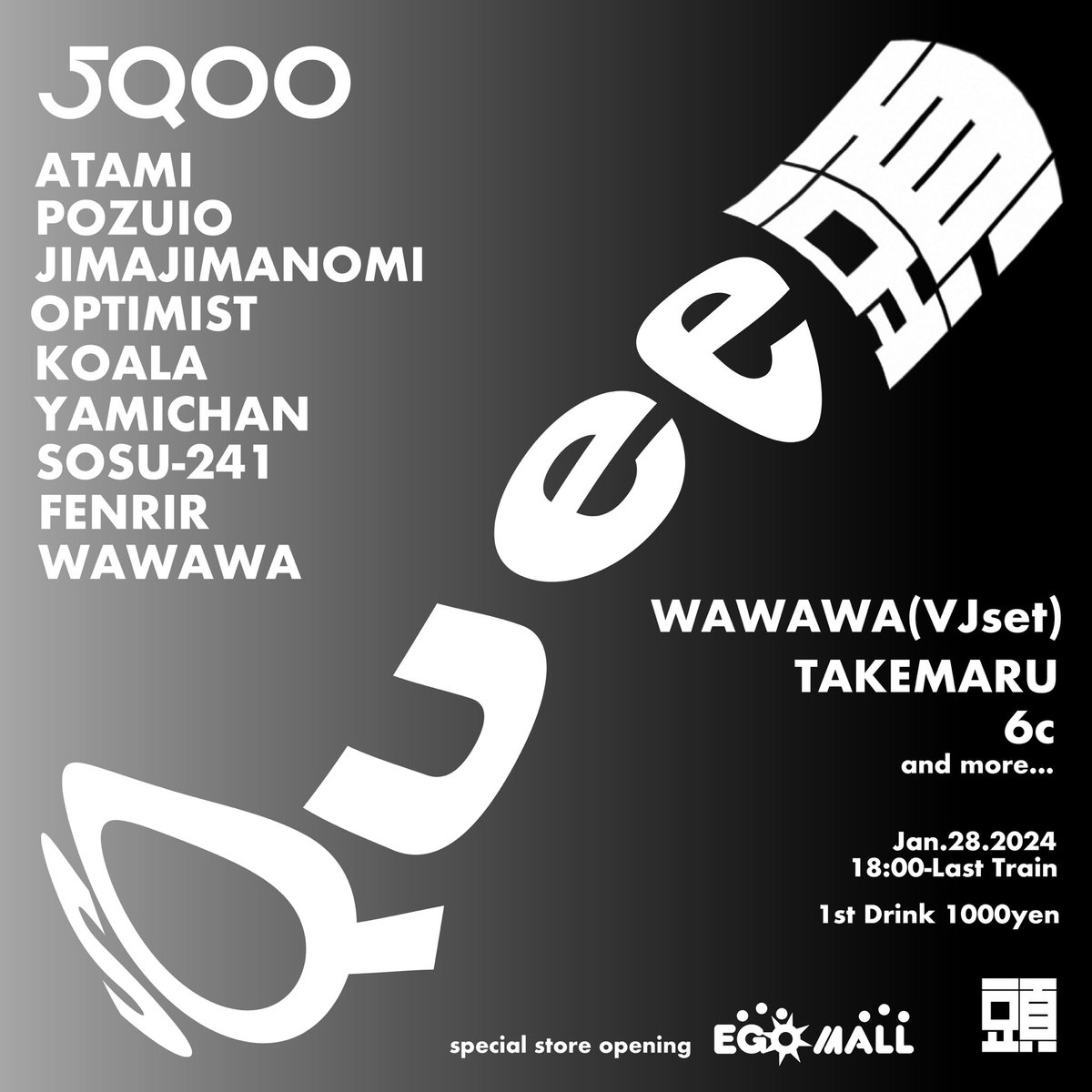 kg_DTM's tweet photo. 1月28日
頭バーにて @5QOOdayo 主催のイベントを開かせていただけることになりました！！！
キモい音バリバリ出せるように準備しておりますので是非来てください！！

#dj #vj #頭バー #zuber #event #djevent #otoken https://t.co/yP5IY3Aqxl