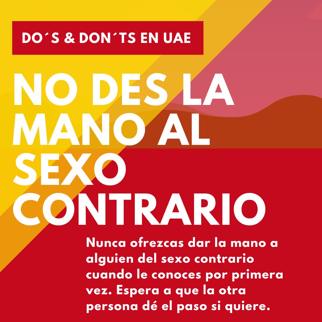 No saludes dando la mano a personas del sexo contrario a no ser que se ofrezcan primero.

Desde CRE siempre recomendamos seguir las normas y costumbres del país en el que nos encontramos. De lo contrario, podrías encontrarte en serios problemas.

#Respeto #Respect
#EspañolesEnUAE