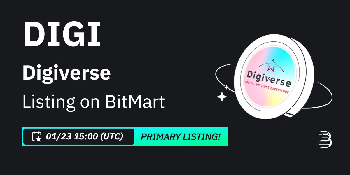 #BitMart is thrilled to announce the primary listing of Digiverse (DIGI)  <a href="/Digiversede/">Digiverse</a> 🔥

💰Trading pair: $DIGI/USDT
💎Deposit: 1/22/2024 12:00 PM UTC
💎Trading: 1/23/2024 15:00 PM UTC

Learn more: support.bitmart.com/hc/en-us/artic…