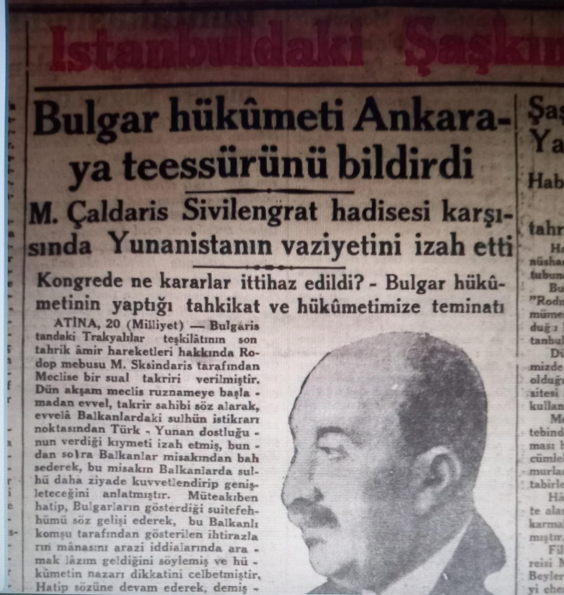 90 yıl önce
bulgaristan'a karşı boynumuz eğri, lozan'a göre, bulgar sınırından 35 km. ye kadar asker bulunduramıyoruz. türk mezarları tahrip ediliyor, aleyhde gösteriler yapılıyor, türkiye alttan alıyor. hatta bulgar mezarlığına çelenk bırakan gençler tutuklanıyor. 
tam istiklâl?