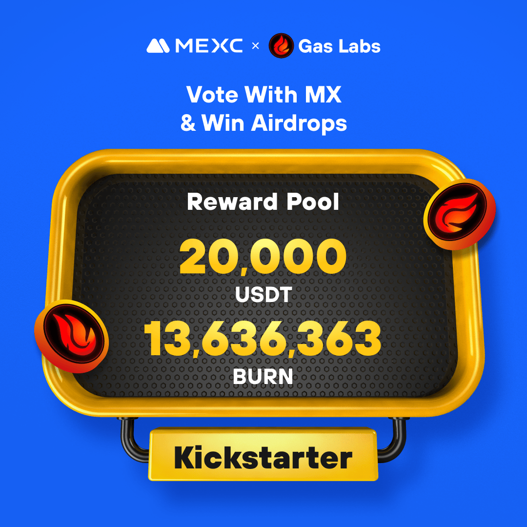 MEXC's tweet photo. .@Gas_Labs a trailblazing project built on the Ethereum blockchain, is coming to #MEXCKickstarter 🚀

🗳Vote with $MX to share massive airdrops
📈 $BURN/USDT Trading: 2024-01-22 09:00 (UTC)

Details: https://t.co/os2wUURJIw https://t.co/UAjCjAArds