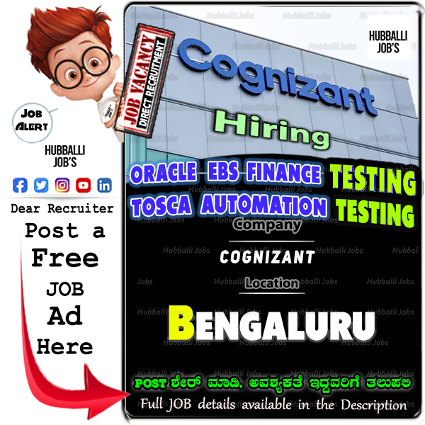Complete Job Details available on our Hubballi Jobs Facebook Page-Post Dt 21-01-2024 

#hubballijobs #softwaretesting #automationtesting #manualtesting #testautomation #OracleEBSFinanceTesting #Oracle #EBSFinanceTesting #OracleTesting  #ToscaTesting #Cognizant #Cognizantjobs