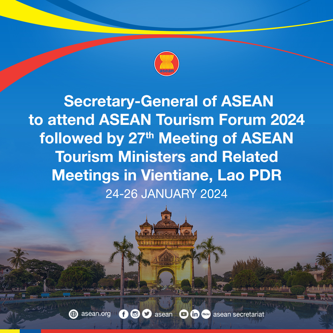 At the invitation of Lao PDR's Minister of Information, Culture & Tourism, SecGen Dr. Kao Kim Hourn will attend the Opening Ceremony of the ASEAN Tourism Forum 2024 on 24 January, and the 27th Meeting of ASEAN Tourism Ministers and Related Meetings on 25-26 January in Vientiane.