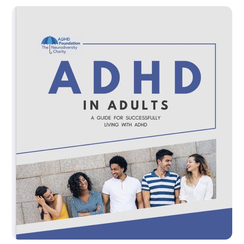 FREE to download 52 Page Guide to living successfully with ADHD @adhdireland @ADHD_Europe @adhd_girls @ADHDWOMENPUB @Psychiatry_UK @ClinicalPartnrs @rcpsych @rcpsychNY @nhsinnovations @NHSEnglandLDN @adhdnorge @ADHDDubai @AdultADHDUK adhdfoundation.org.uk/wp-content/upl…