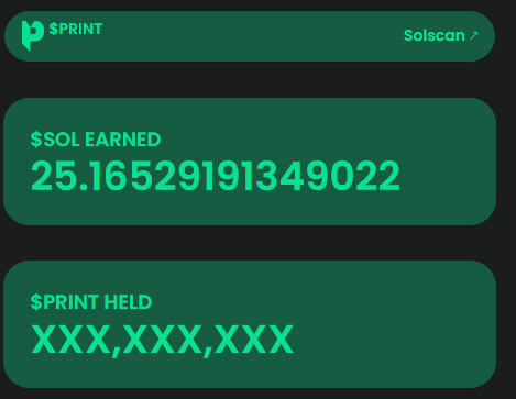 The $PRINT system, an amazing innovation offers a benefit to its token holders. Unlike traditional systems where selling tokens is the only way of realizing profits, $PRINT provides an alternative. Holders are given the opportunity to earn passive income through $SOL rewards.