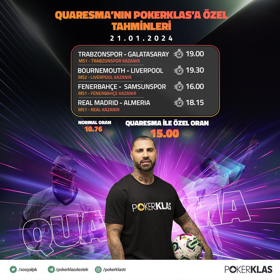 🌐 PokerKlas Güncel : bit.ly/PokerSosyaL ⚽️Quaresma'nın PokerKlas'a Özel Tahminleri 15.00 Özel Oranla Sizlerle! ▶️ Kuponunu PokerKlas'da Yap Özel Oranları Kaçırma! 💰Spor bahisini PokerKlas'da yap sınırsız çekim ve yatırım boyutun farketmeksizin VIP üye olmanın tadını çıkar!