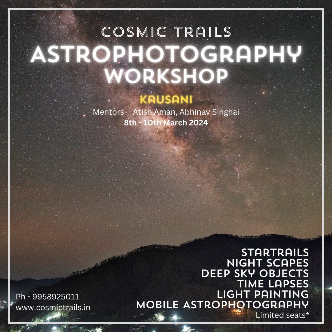atishaman's tweet photo. Join me on 2 night astrophotography master class. It's a practical hand on workshop where u will learn different forms of astrophotography. With 2 experts everyone gets ample time &amp; attention to learn. for details 
https://t.co/8Qz1tb5caJ
#Astrophotography #astronomy #stargazing https://t.co/U1vVLCmp0d