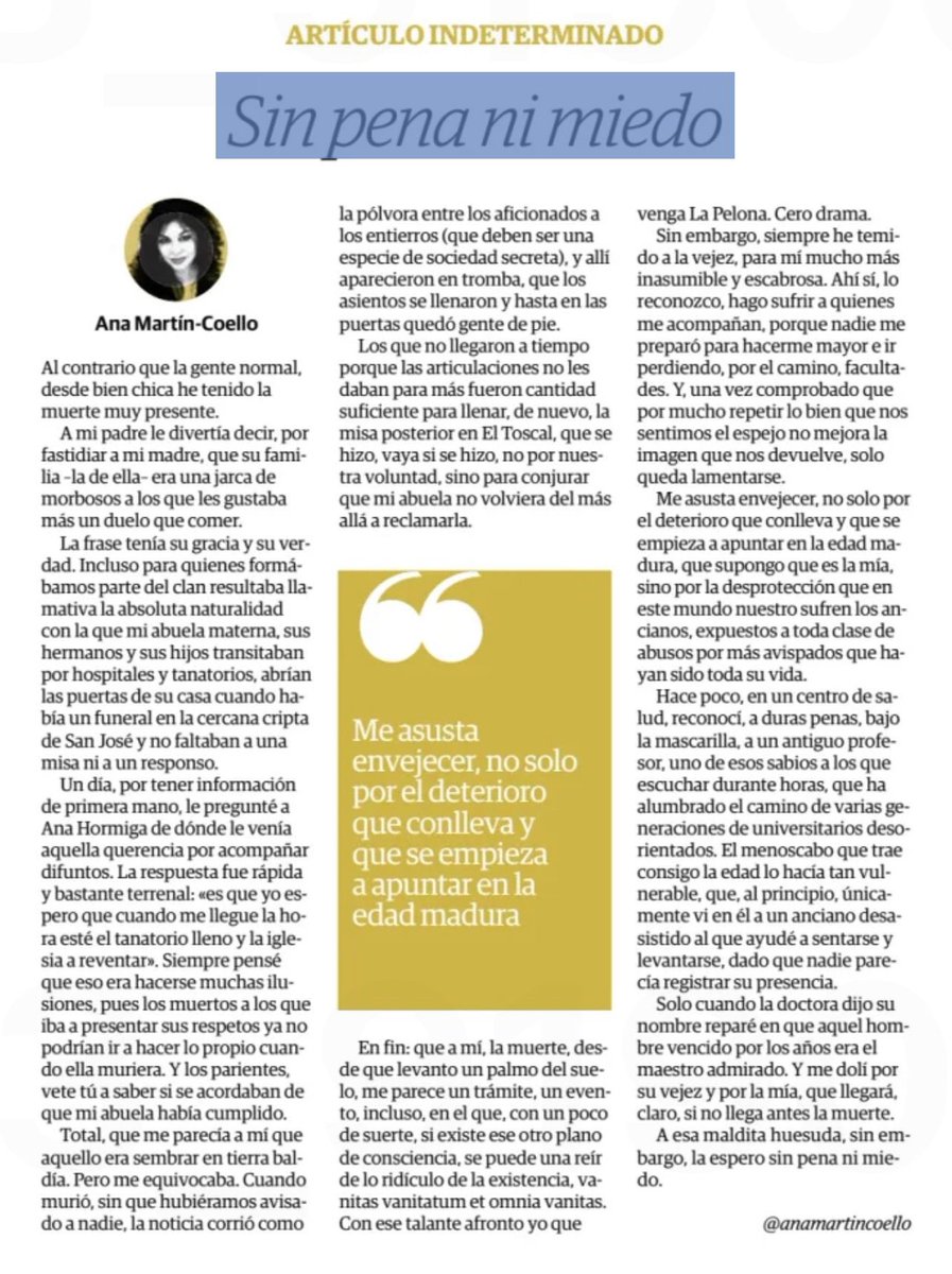 ¿Qué más voy a explicar, si ahí lo cuento todo? 
Que temo a mi vejez y no a mi muerte, por resumirlo mucho.
Mi columna de hoy en <a href="/eldia/">El Día</a> <a href="/PrensaIberica/">Prensa Ibérica</a>